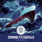 Great Lakes Brewery - Edmund Fitzgerald - Porter
